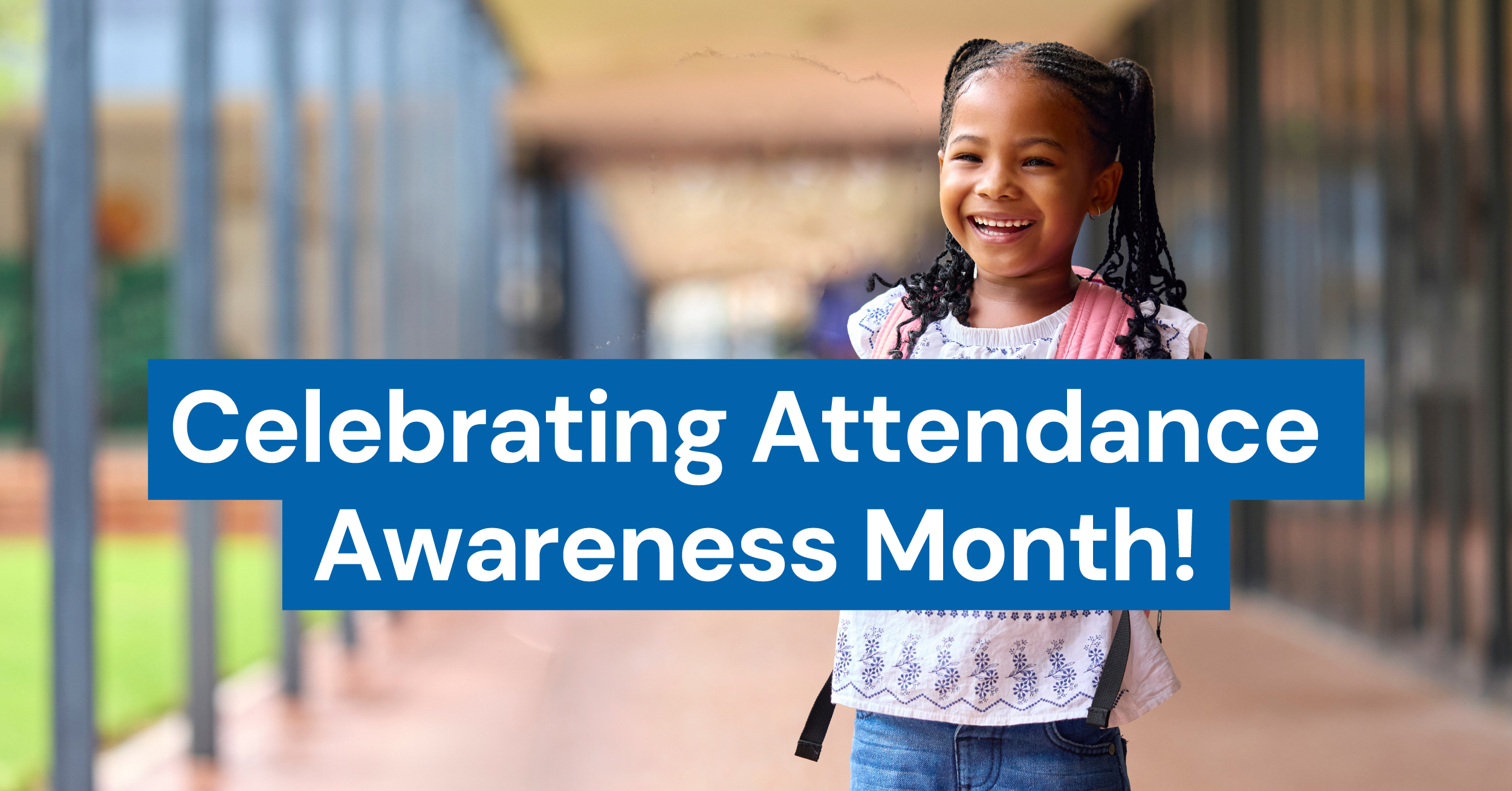 Making Every Presence Count (the Fun Way) on Attendance Awareness Month
